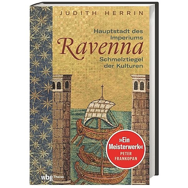 Ravenna, Judith Herrin