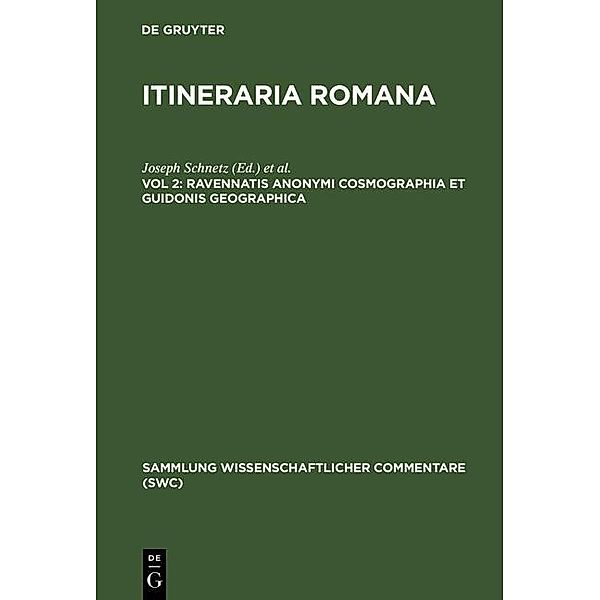 Ravennatis Anonymi cosmographia et Guidonis geographica / Sammlung wissenschaftlicher Commentare