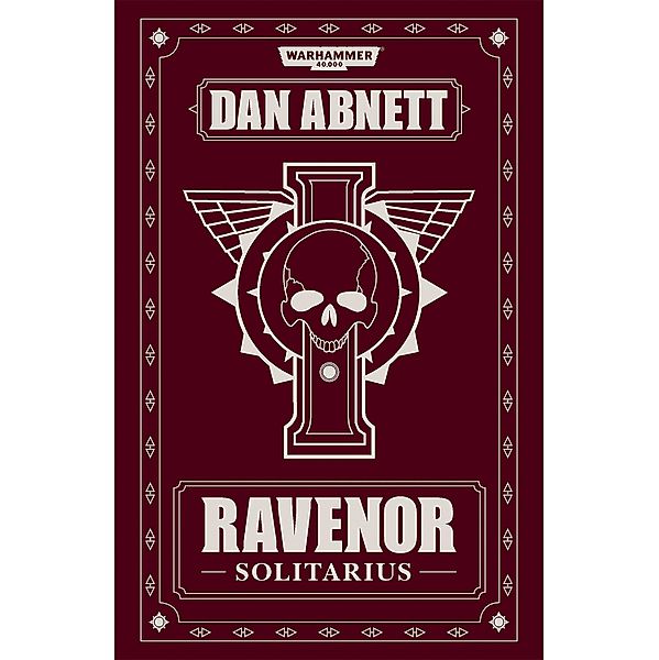 Ravenor: Solitarius / Warhammer 40,000: Ravenor Bd.3, Dan Abnett