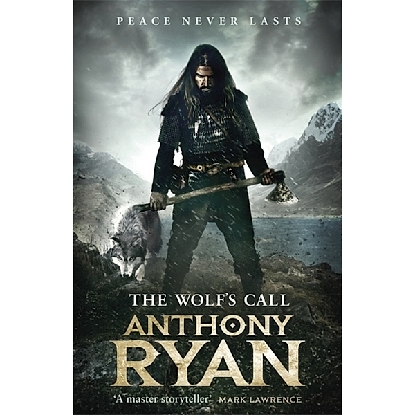 Raven's Blade / The Wolf's Call, Anthony Ryan