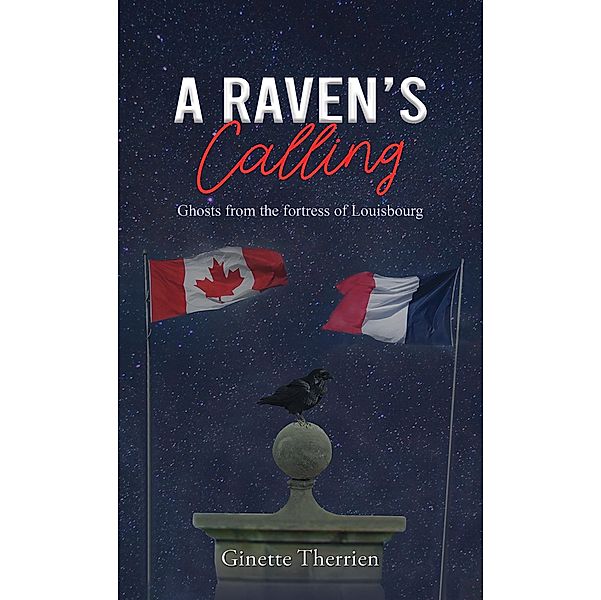 Raven's Calling, Ginette Therrien