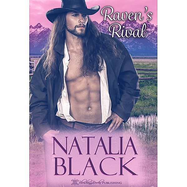 Raven's Rival (Lawman in Charge, #4) / Lawman in Charge, Natalia Black