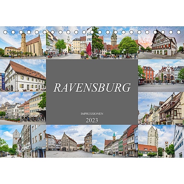 Ravensburg Impressionen (Tischkalender 2023 DIN A5 quer), Dirk Meutzner