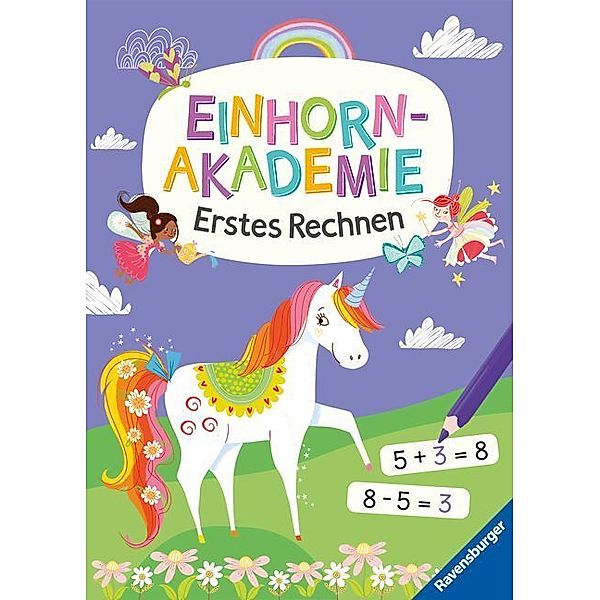 Ravensburger Einhorn Akademie Erstes Rechnen - spielerisch Plus und Minus lernen und üben, Lisa Regan