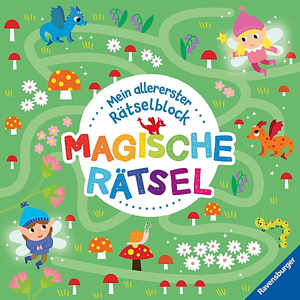 Ravensburger Mein allererster Rätselblock Magische Rätsel - Rätselblock für Kinder ab 3 Jahren, Annabel Savery, Sarah Fountain, Lisa Ragan