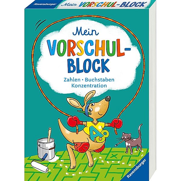 Ravensburger Mein Vorschul-Block - Zahlen, Buchstaben, Konzentration - Rätselspaß für Vorschulkinder ab 5 Jahren - Vorbereitung auf Schule, Anja Lohr, Christine Pätz, Britta Zimmermann