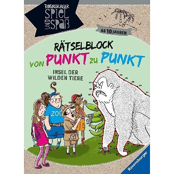 Ravensburger Spiel und Spass / Rätselblock von Punkt zu Punkt: Insel der wilden Tiere, Cornelia Rist, Sybille Siegmund