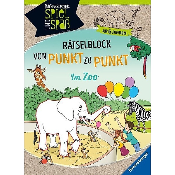 Ravensburger Spiel und Spaß / Rätselblock von Punkt zu Punkt: Im Zoo, Sybille Siegmund