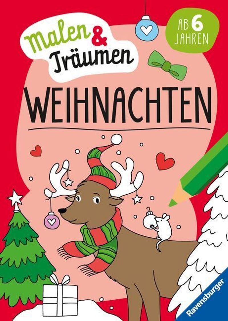 Ravensburger Weihnachten   malen und träumen   20 Ausmalbilder für Kinder  ab 20 Jahren   Weihnachtliche Motive zum Entspannen