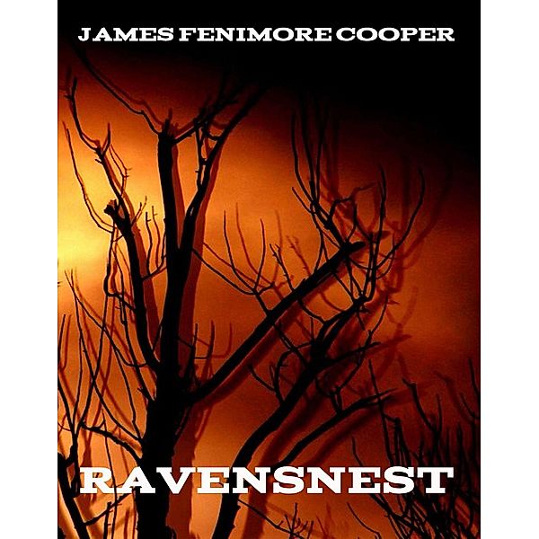 Ravensnest, James Fenimore Cooper
