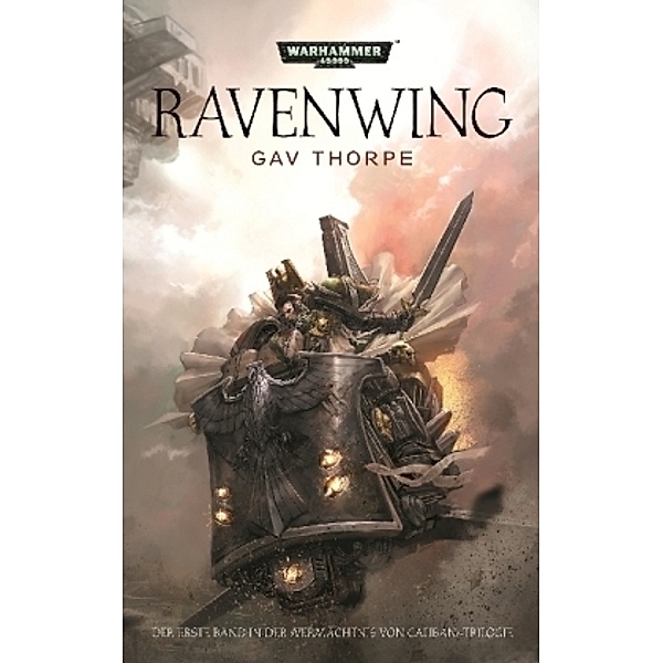 Ravenwing / Warhammer 40.000 - Vermächtnis von Caliban Bd.1, Gav Thorpe