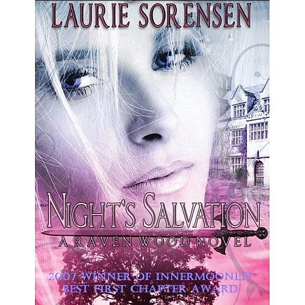 Ravenwood: Night's Salvation, Laurie Sorensen