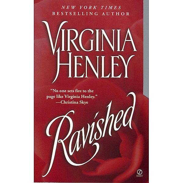 Ravished, Virginia Henley