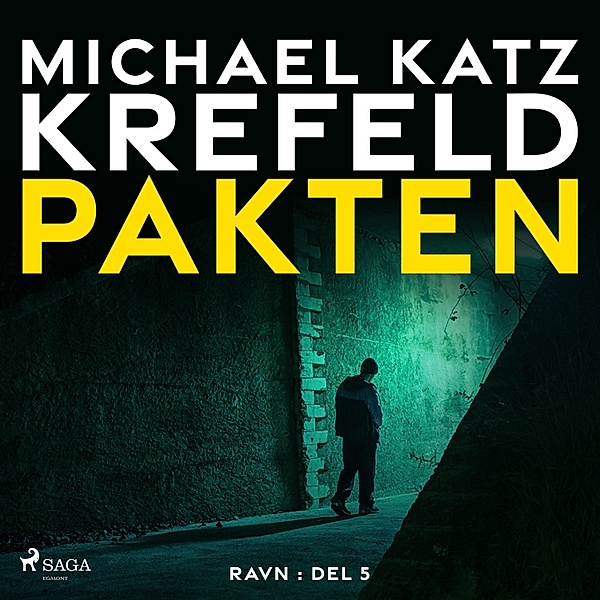 Ravn - 5 - Pakten, Michael Katz Krefeld