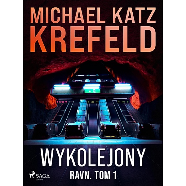 Ravn. Tom 1: Wykolejony / Ravn Bd.1, Michael Katz Krefeld