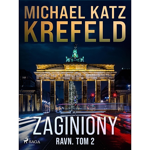 Ravn. Tom 2: Zaginiony / Ravn Bd.2, Michael Katz Krefeld
