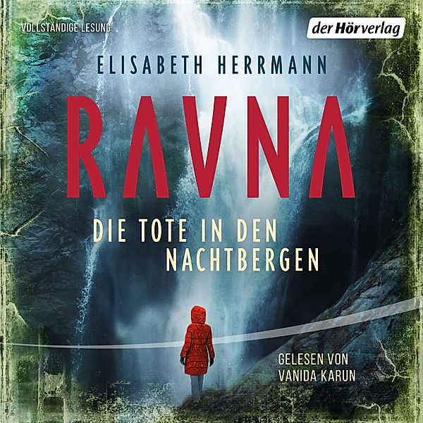 RAVNA - 2 - Die Tote in den Nachtbergen, Elisabeth Herrmann