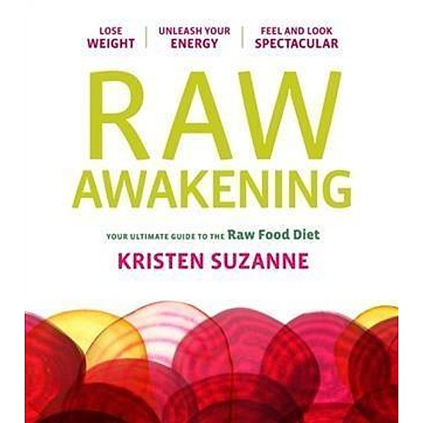Raw Awakening, Kristen Suzanne