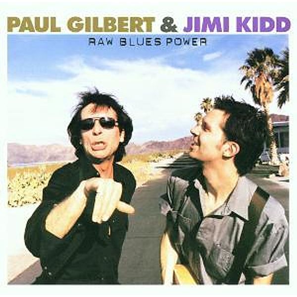 Raw Blues Power, Paul+Kidd,Jimi Gilbert