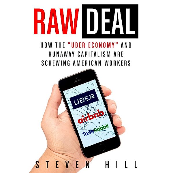 Raw Deal, Steven Hill