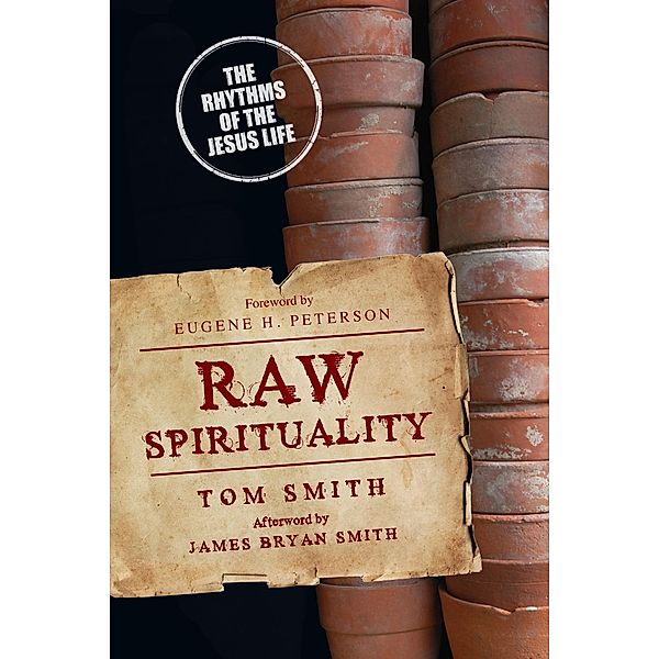 Raw Spirituality, Tom Smith