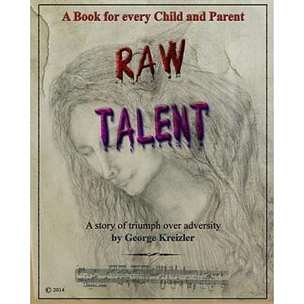 Raw Talent, George Kreizler