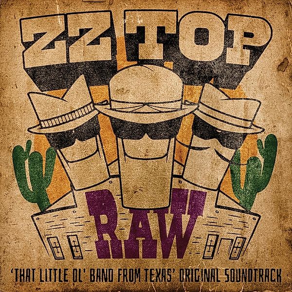 Raw ('That Little Ol' Band From Texas'), Ost, ZZ Top
