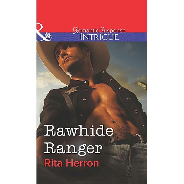 Rawhide Ranger, Rita Herron