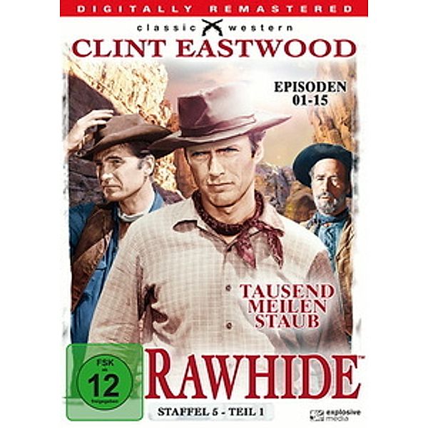 Rawhide - Tausend Meilen Staub, Staffel 5, Teil 1, Louis Vittes, John Dunkel, Charles Larson, Buckley Angell, Albert Aley, Paul King, Fred Freiberger, Winston Miller, Samuel Roeca