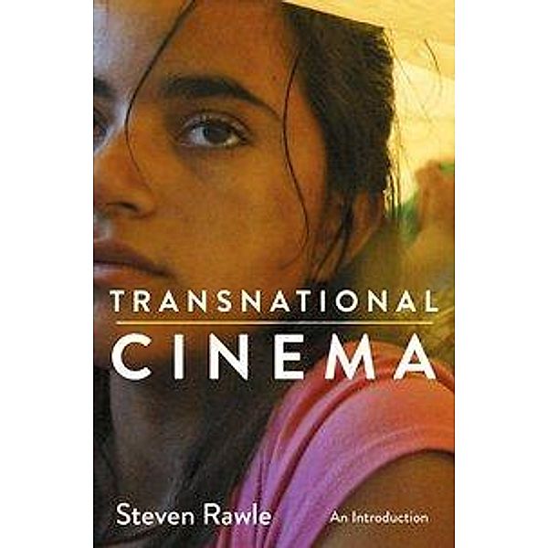 Rawle, S: Transnational Cinema, Steven Rawle