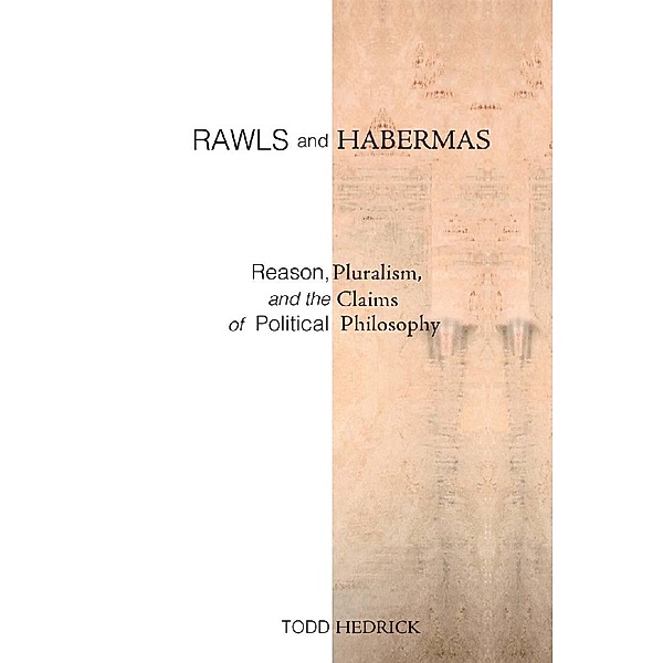 Rawls and Habermas, Todd Hedrick