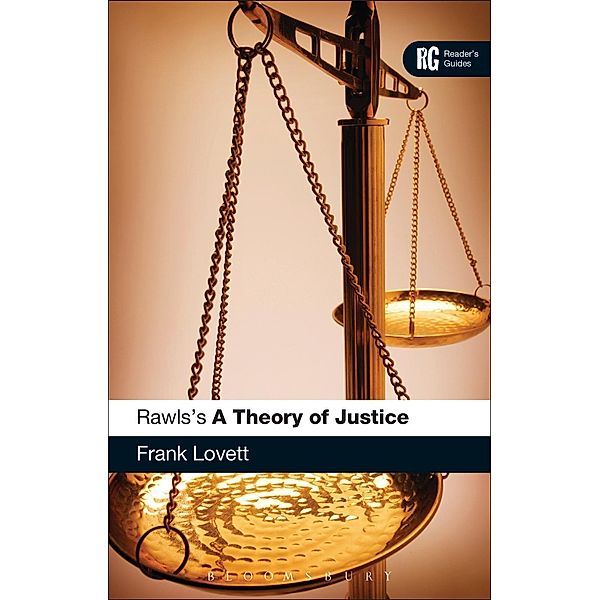 Rawls's 'A Theory of Justice' / Reader's Guides, Frank Lovett
