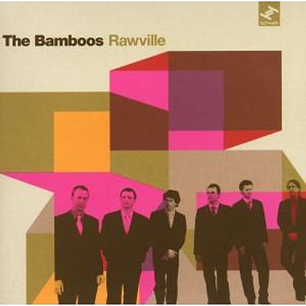 Rawville, The Bamboos