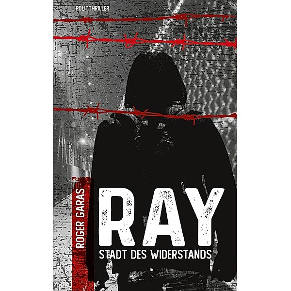 Ray, Roger Garas