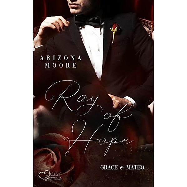 Ray of Hope, Arizona Moore