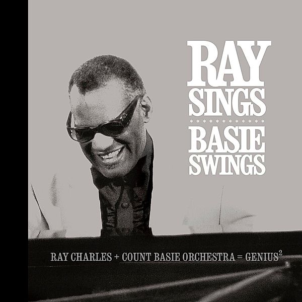 Ray Sings,Basie Swings, Ray Charles