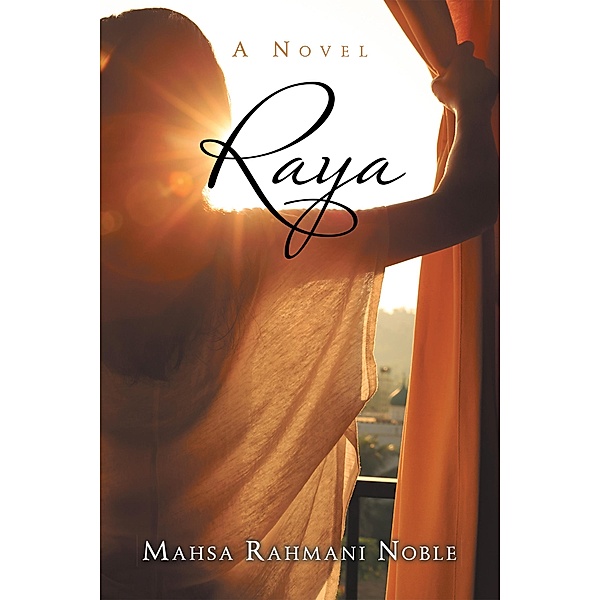Raya, Mahsa Rahmani Noble