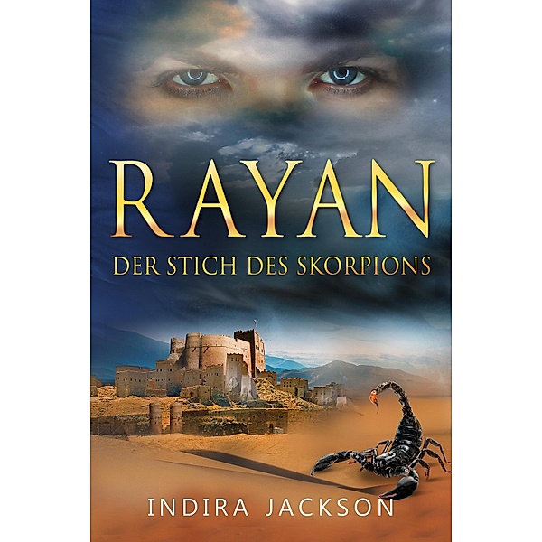 Rayan - Der Stich des Skorpions, Indira Jackson
