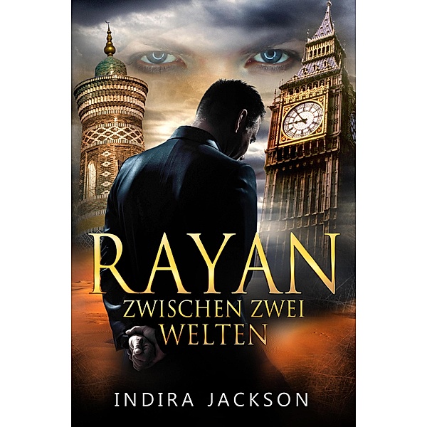 Rayan - Zwischen zwei Welten, Indira Jackson