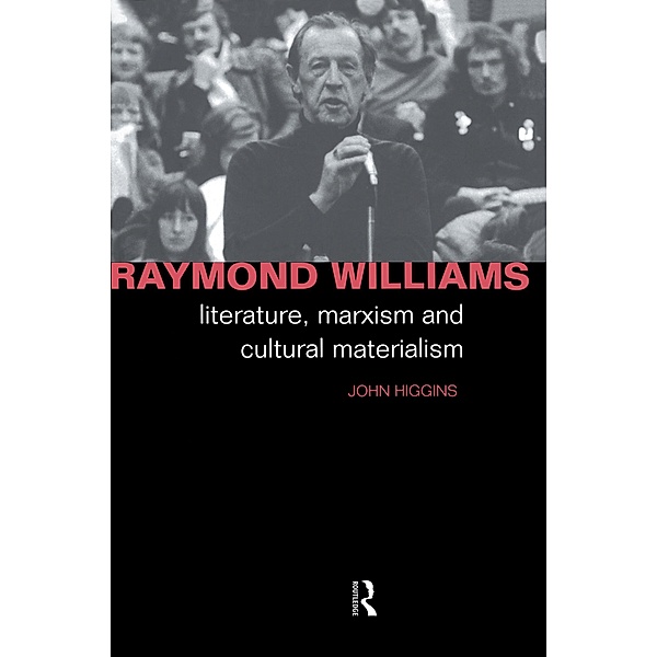 Raymond Williams, John Higgins