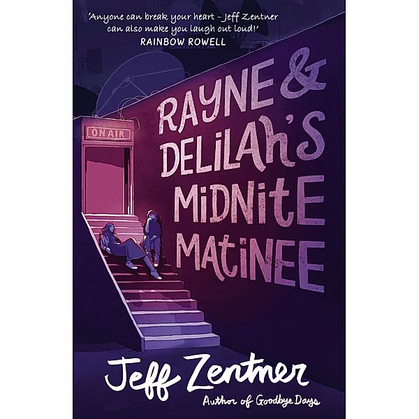 Rayne and Delilah's Midnite Matinee, Jeff Zentner