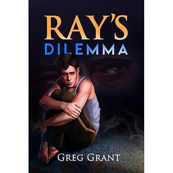 Ray's Dilemma / STAMPA GLOBAL, Greg Grant