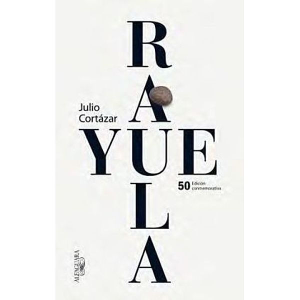 Rayuela, spanische Ausgabe, Julio Cortazar