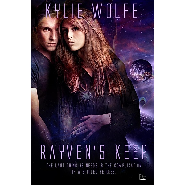 Rayven's Keep, Kylie Wolft