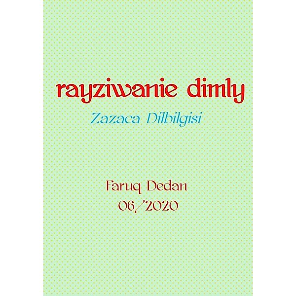 rayziwanie dimly, Faruq Dedan