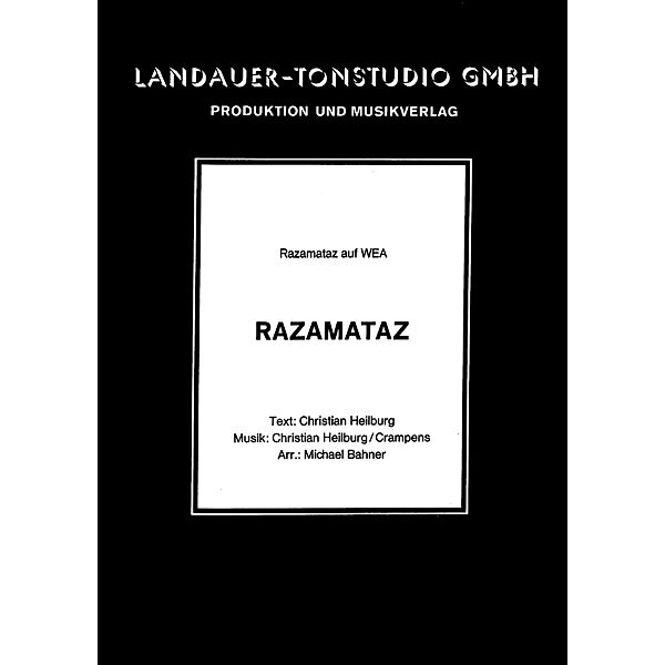 Razamataz, Christian Heilburg, Crampens, Michael Bahner, Razamataz