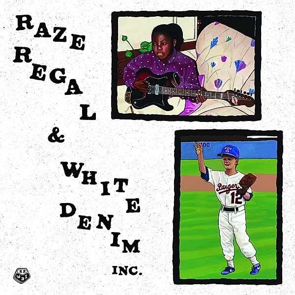 Raze Regal & White Denim Inc. (Vinyl), Raze Regal & White Denim Inc.