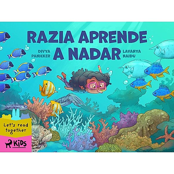 Razia aprende a nadar / StoryWeaver, Lavanya Naidu, Divya Panicker