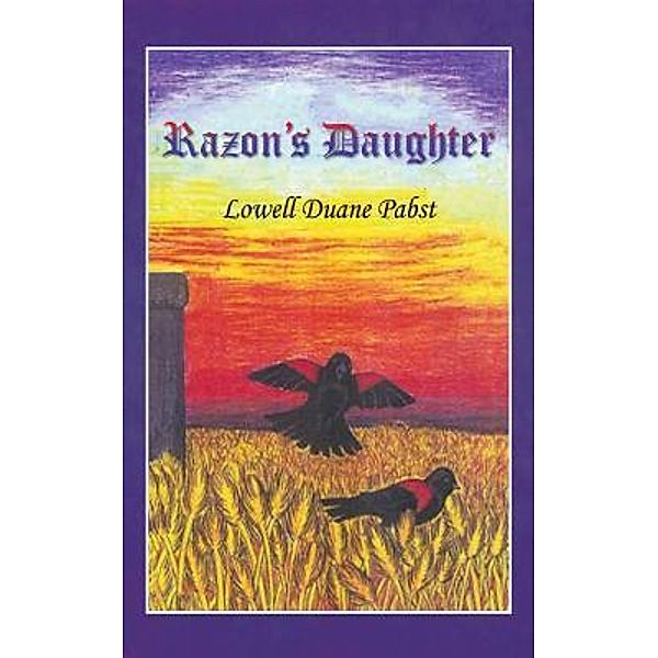 Razon's Daughter / Book Vine Press, Lowell Duane Pabst