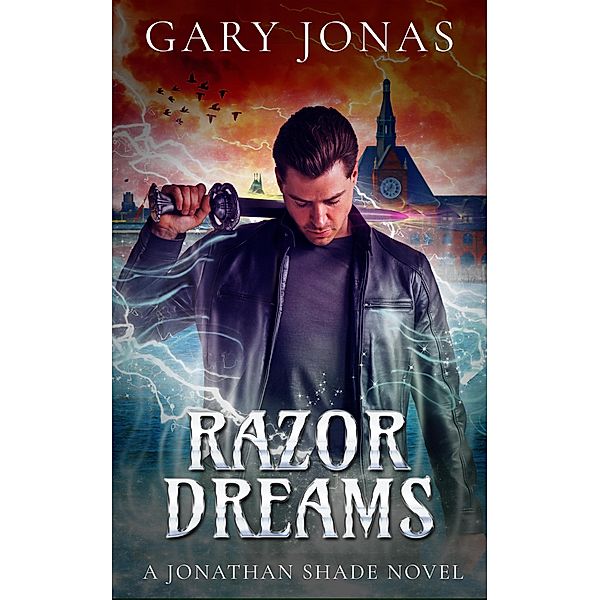 Razor Dreams (Jonathan Shade, #7) / Jonathan Shade, Gary Jonas